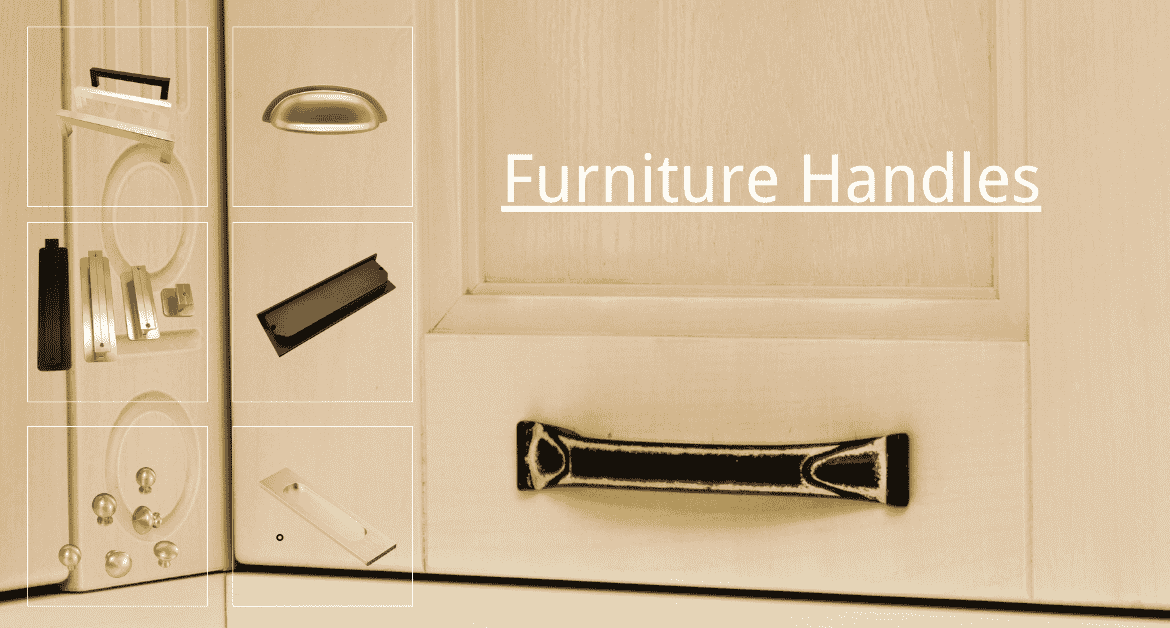 Furniture Handles